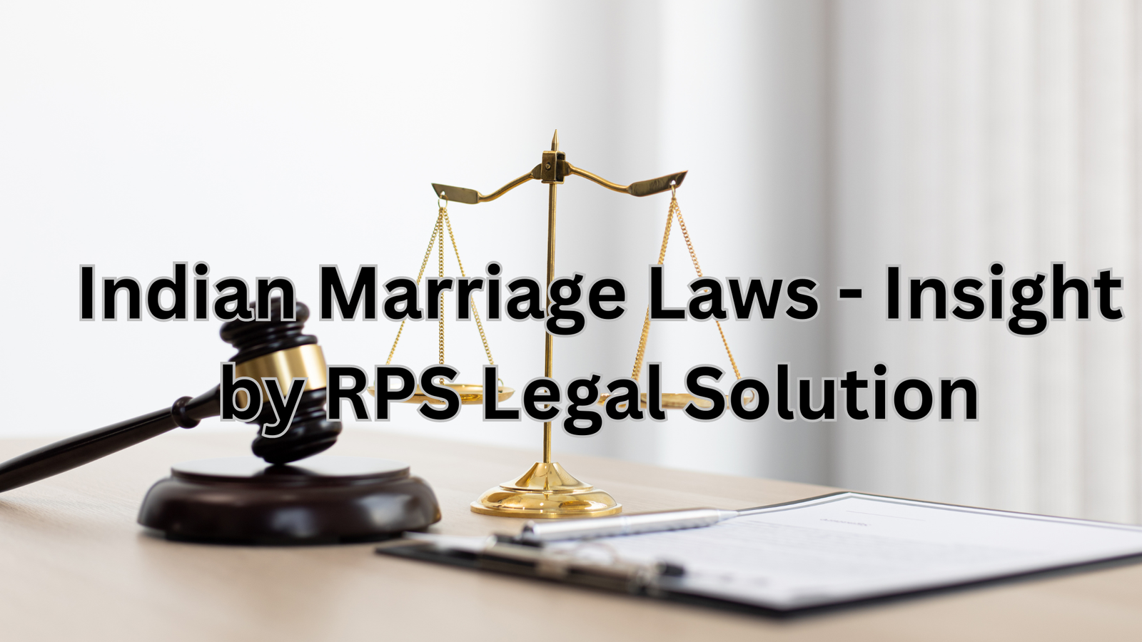 Banner depicting scales of justice and Indian cultural symbols, representing RPS Legal Solution's expertise in Indian matrimonial laws.